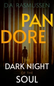 Dark Night of the Soul An Incredibly Captivating Supernatural Thriller With A Ghostly Plot Twist Pandore Book 1 wp