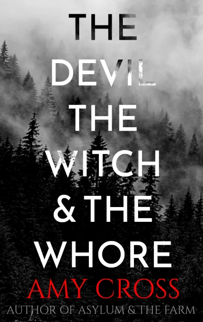 The Devil the Witch and the Whore The Deal Trilogy Book 1 wp