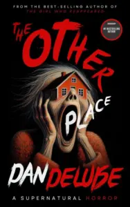The Other Place The Complete Supernatural Horror Series The Other Place Trilogy wp