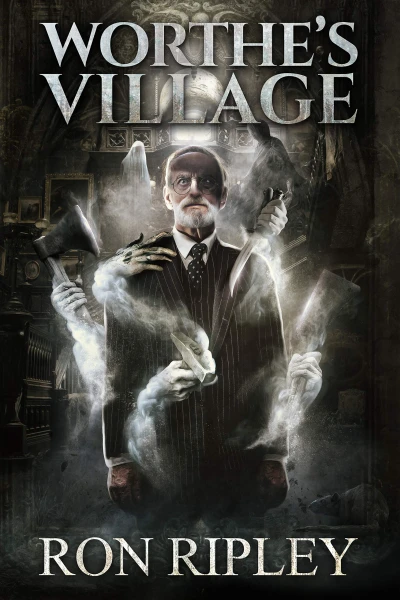 Worthes Village Supernatural Horror with Scary Ghosts Haunted Houses Haunted Village Series Book 1 wp